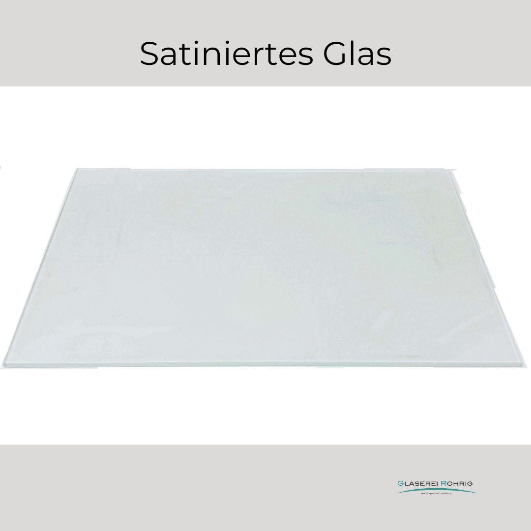 Satiniertes Glas 6 mm - (139,59 €/qm)